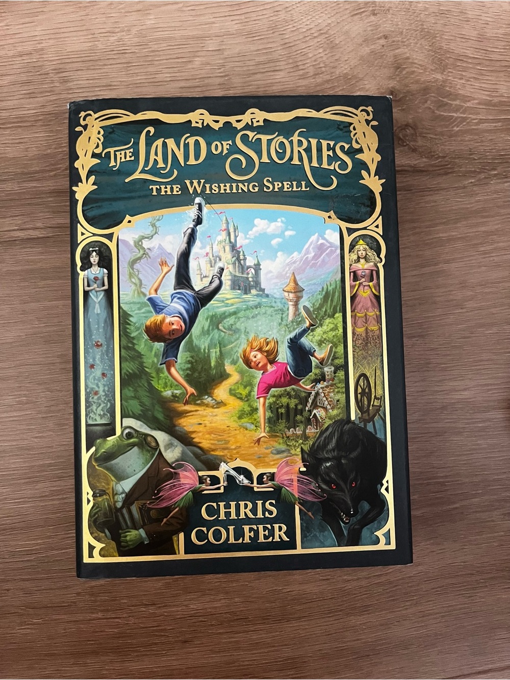 The Land of Stories: The Wishing Spell - Chris Colfer